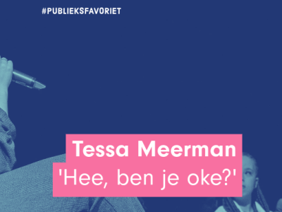 Tessa Meerman met ‘Hee, ben je&nbsp;oké?’