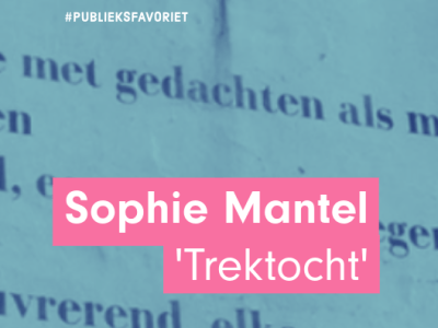 Sophie Mantel met&nbsp;‘Trektocht’