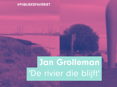 Jan Grolleman met ‘De rivier die&nbsp;blijft’